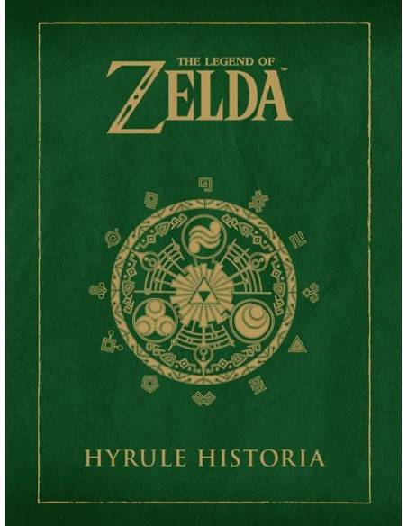 THE LEGEND OF ZELDA HYRULE HISTORIA