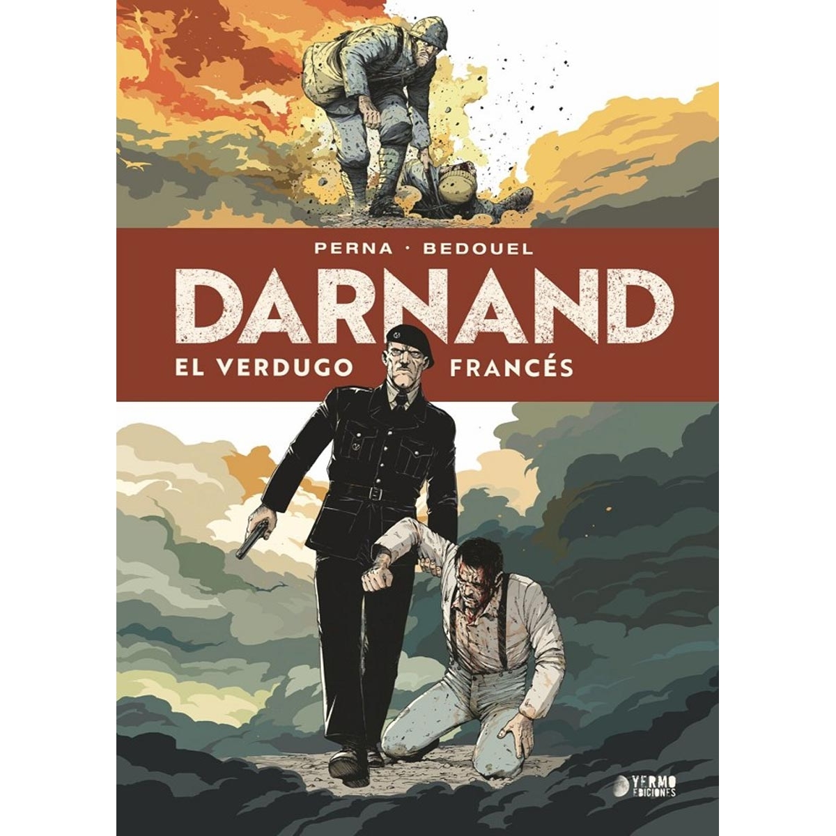Darnand El Verdugo Frances