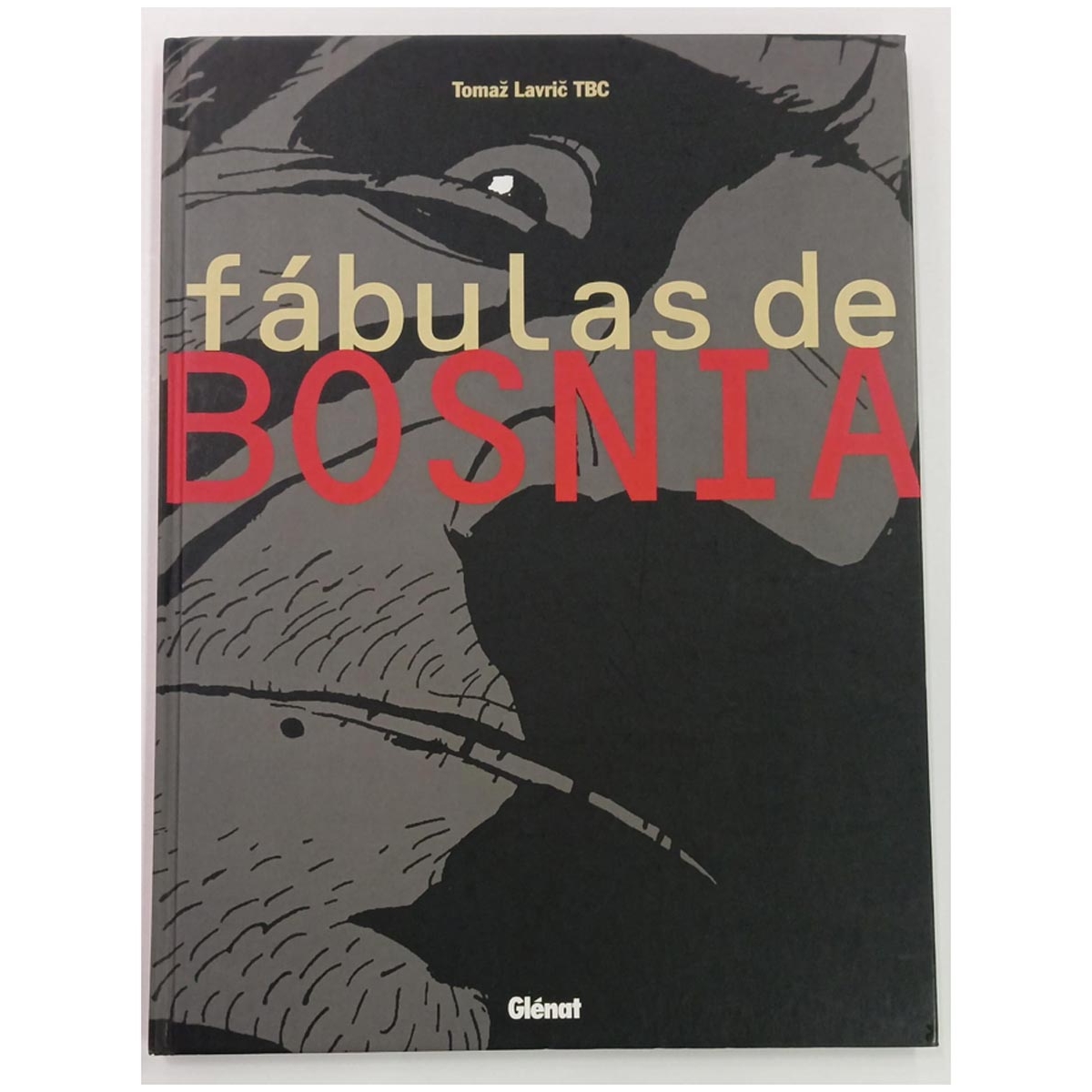 Fábulas de Bosnia (Segunda...