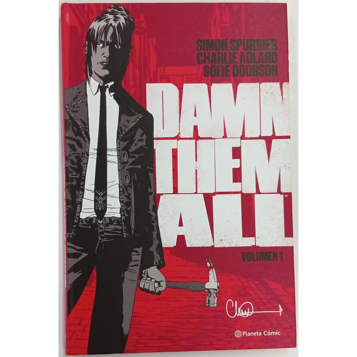 Damn Them All Vol 01...