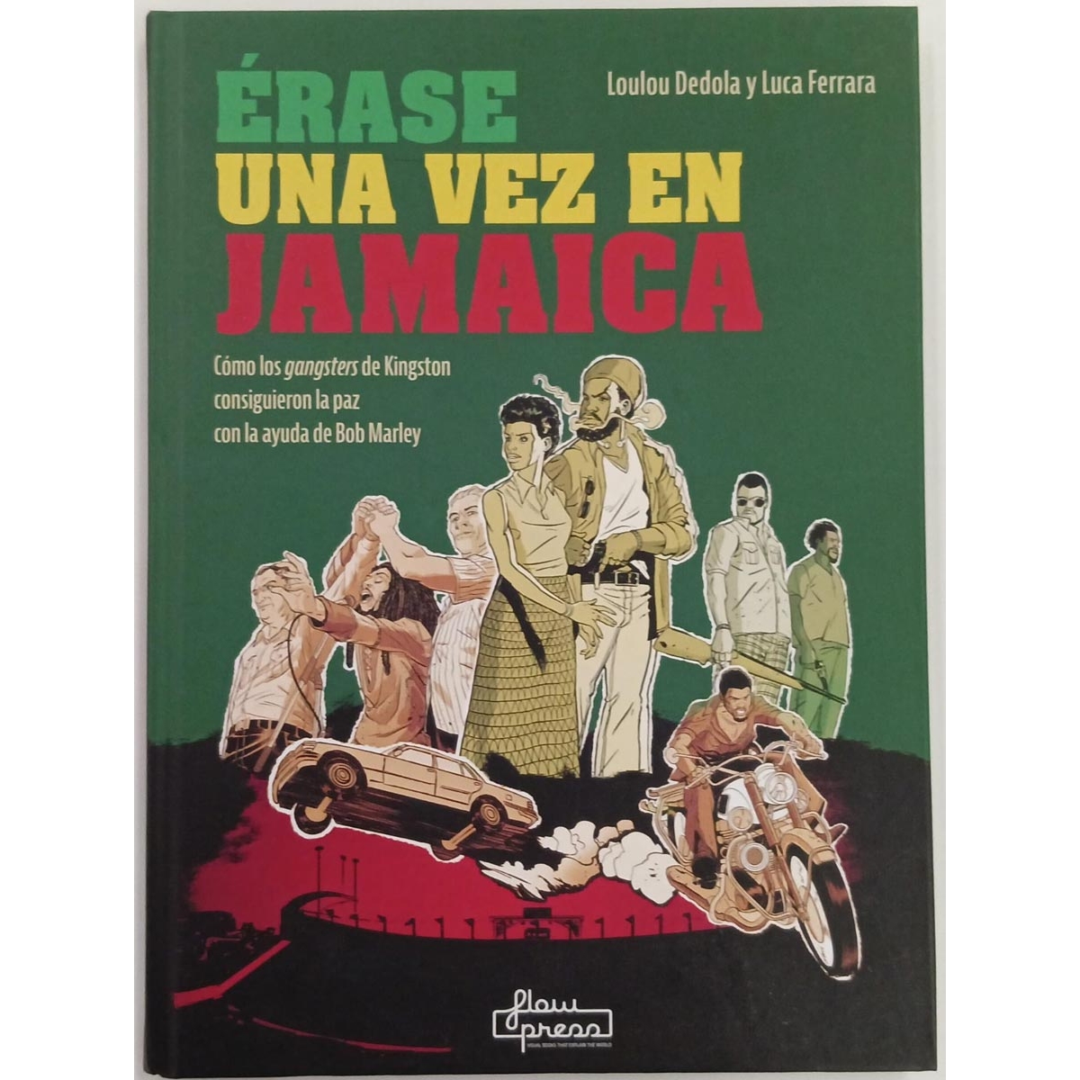 Erase una Vez En Jamaica...