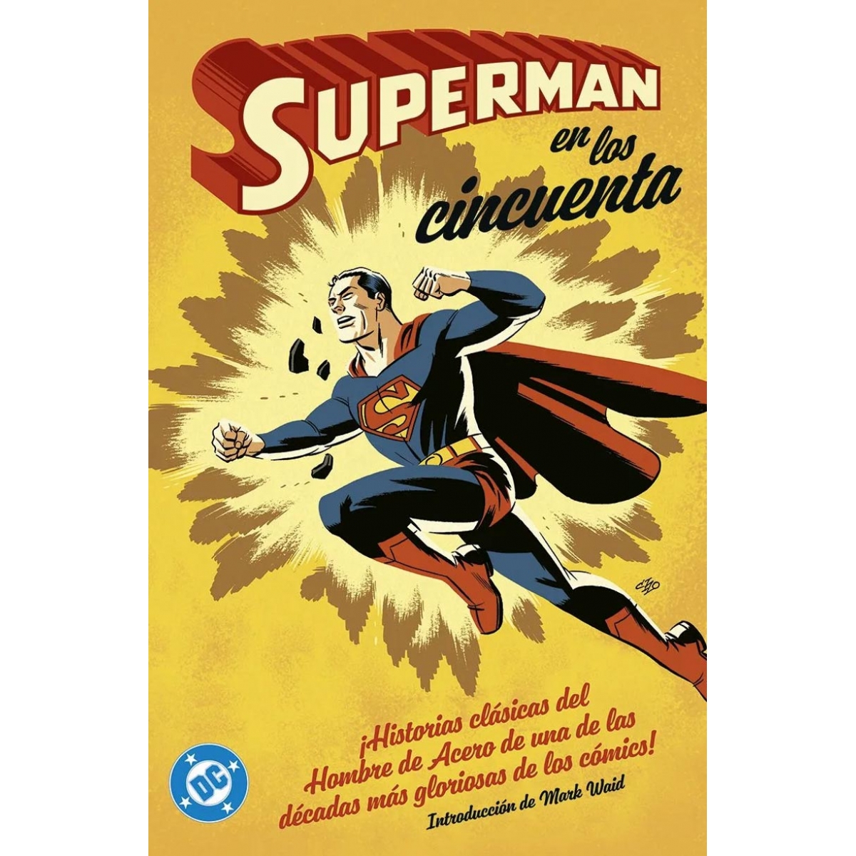 Superman en los años...
