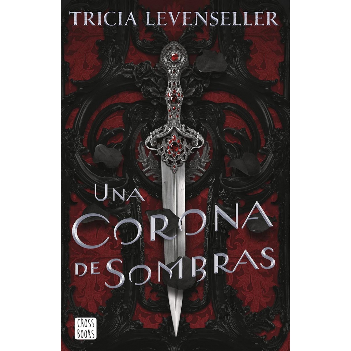 Una Corona De Sombras...