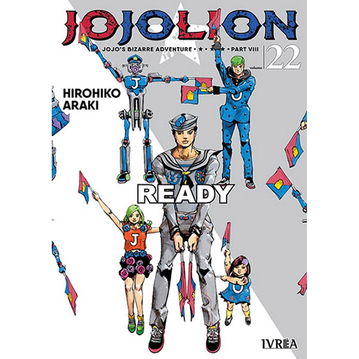 Jojo's Bizarre Adventure...