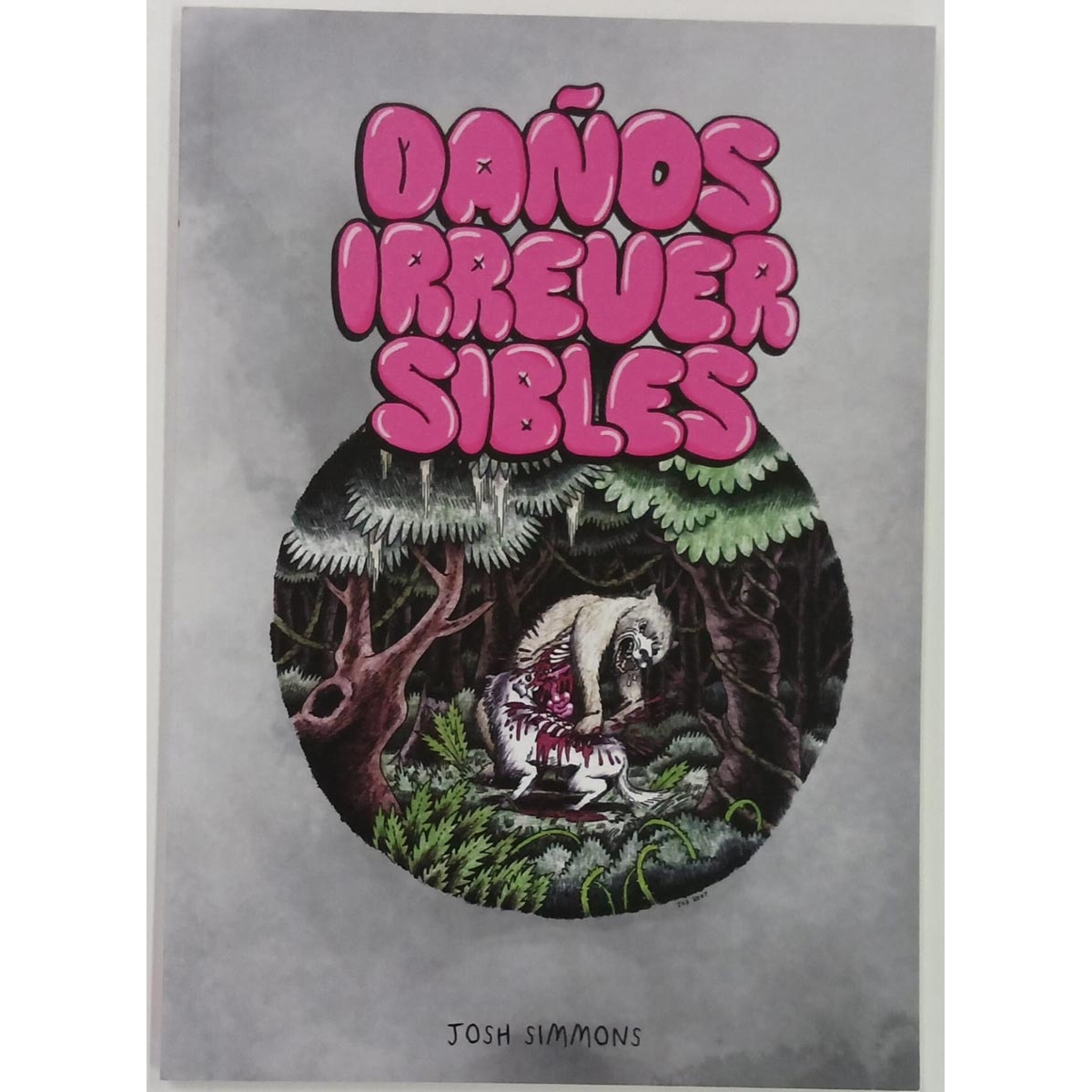 Daños Irreversibles...