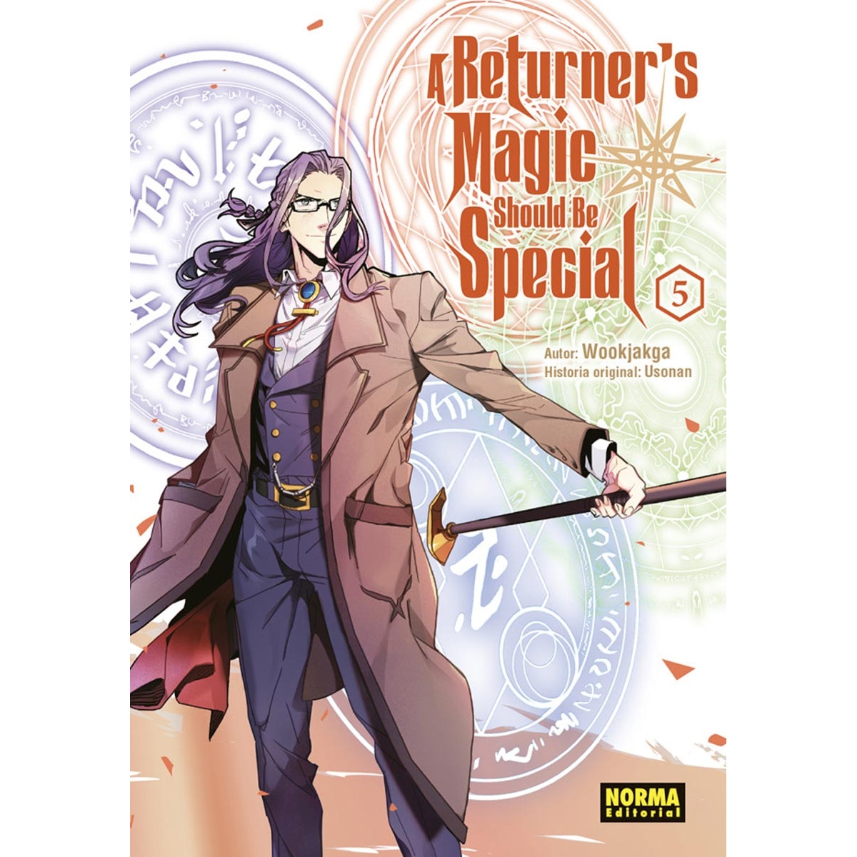 A Returner's Magic Should...