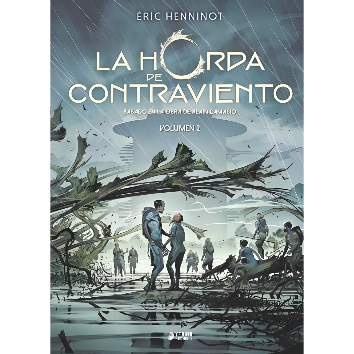 La Horda de Contraviento 02